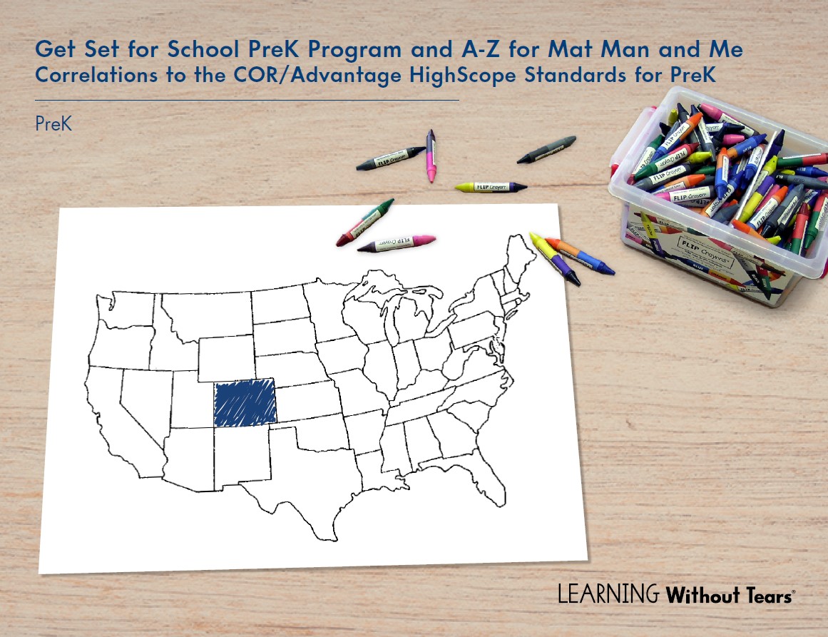 Get Set for School PreK Program and A-Z for Mat Man and Me Correlations to the COR/Advantage HighScope Standards for PreK