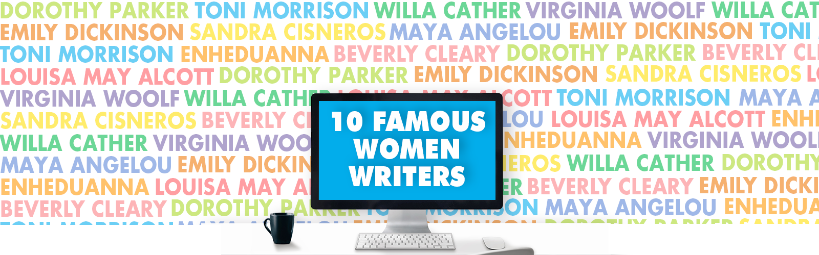 10 Famous Women Writers