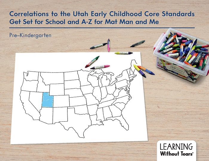 Correlations to the Utah Early Childhood Core Standards Get Set for School and A-Z for Mat Man and Me