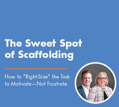 The Sweet Spot of Scoffolding