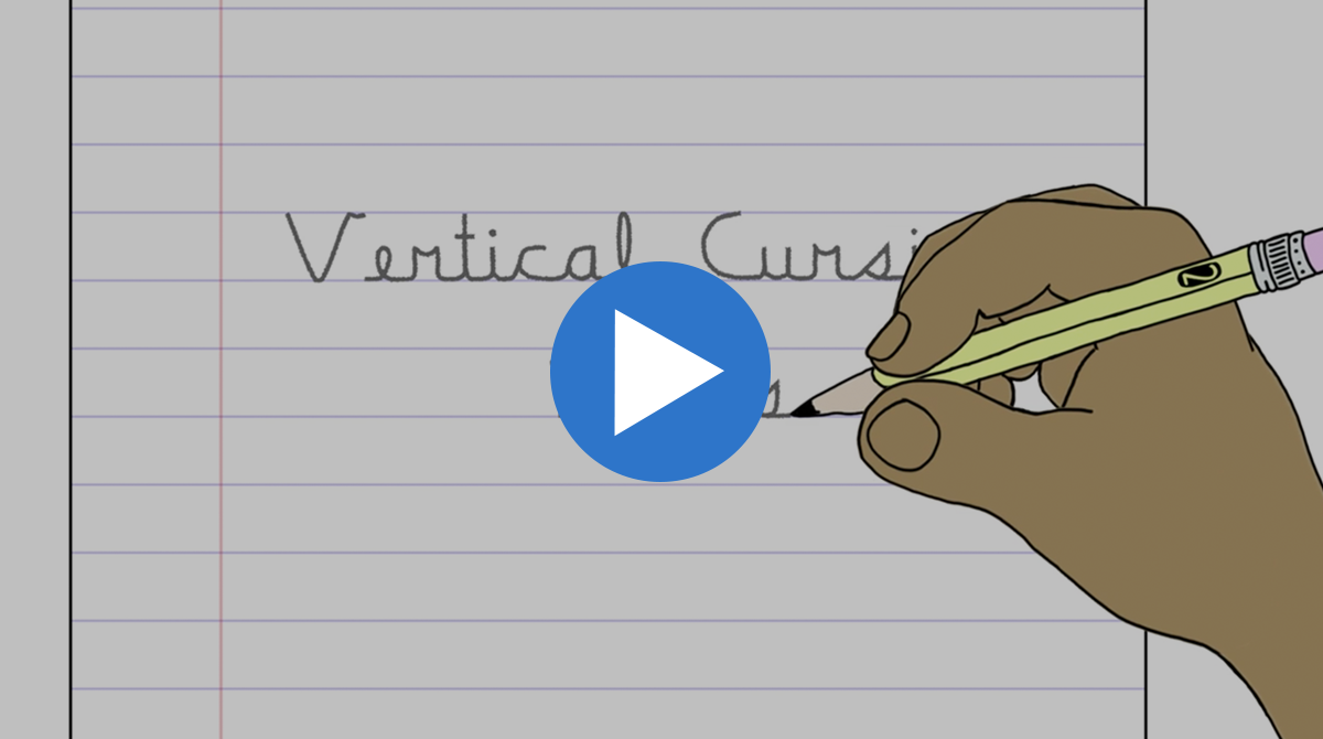 Vertical Cursive Rocks  Learning Without Tears