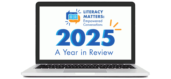 Literacy Matters Year in Review